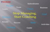 Stop Managing, Start Coaching presentation