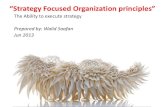 Strategy Focused Organization Principles in 10min