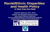 Racial/Ethnic Disparities and Health Policy