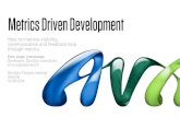 Metrics driven development   10.09.2014