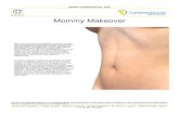 Mommy Makeover - Ocean Clinic A mommy makeover refers to a combination of plastic surgery procedures