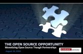 THE OPEN SOURCE OPPORTUNITY: Monetizing Open Source Though Partnerships