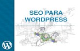 Seo para WordPress - WordCamp SP 2013
