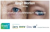 Birgit Morlion (iMinds) - De proeftuinen ouderenzorg in Vlaanderen