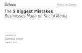 The 5 Biggest Mistakes Businesses Make on Social Media