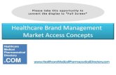 Healthcare Brand Management Market Access Concepts - Successful Healthcare Marketing Strategies and Tactics