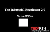 The Industrial Revolution 2.0 TEDx
