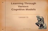 Learning Through  Various  Cognitive Models