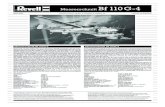 Messerschmitt Bf110G- · PDF file ®Messerschmitt Bf110G-4 04857-0389 ©2013 BY REVELL GmbH. A subsidiary of Hobbico, Inc. PRINTED IN GERMANY Messerschmitt Bf 110G-4 Messerschmitt