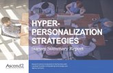 HYPER- PERSONALIZATION 2019. 4. 16.¢  HYPER-PERSONALIZATION STRATEGIES Hyper-personalization takes personalized