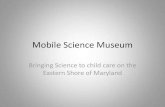Mobile Science Museum - Science Museum.pdfآ  Science Museum first â€œrolledâ€‌ out at the Salisbury