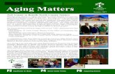 Aging Matters ... Aging Matters Aging Matters is a publication of Mid-East Area Agency on Aging, a non-profit