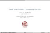 Spark and Resilient Distributed Datasets Resilient Distributed Datasets (RDD) (2/2) I AnRDDis divided