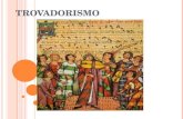 TROVADORISMO. E SCOLAS L ITERRIAS PORTUGAL Era Medieval Trovadorismo (s©c. XII ao XIV) Humanismo (s©c. XV e in­cio do XVI) Era CLssica Classicismo (s©c