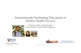 Automatically Facilitating Discussion in Online Health Forums Automatically Facilitating Discussion