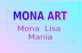 Mona Lisa Mania. Mona Lisa by Da Vinci Young Mona Lisa by Botero
