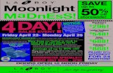 MOONLIGHT MADNESS MOONLIGHT MADNESS MOONLIGHT mlm 041916 buyersedge... · PDF fileMOONLIGHT MADNESS MOONLIGHT MADNESS MOONLIGHT MADNESS Moonlight MaDnEsS! SAVE 50% ... This the Legendary