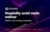 Hospitality social media webinar - Curtis Gabriel Hospitality social media webinar COVID-19 ¢â‚¬â€œCrisis