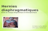 Hernie diaphragmatique. Dr Abdennadher Mahdi .2016 05-05