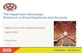 The Happiness Advantage: Research Linking Happiness .The Happiness Advantage: Research Linking Happiness