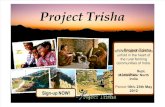 Project Trisha Info Slides