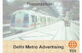 TDI -Advertising, Delhi Metro Advertising