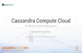 Cassandra Summit 2014: Cassandra Compute Cloud: An elastic Cassandra Infrastructure