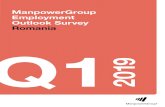 ManpowerGroup Employment Outlook Survey Romania Q1 2019 · PDF file Romania Employment Outlook The ManpowerGroup Employment Outlook Survey for the first quarter 2019 was conducted