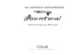 DVD Program Manual - ... Episodes 4 - 6 Episodes 7 - 8 Episodes 9 - 10 DVD 1 1 2 2 ¢ŒAventura! 2 Episodes