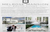 Melrose Photoshoot Info - Melrose Mansion Photoshoot ¢  Melrose Photoshoot Info Author: Mckensiekirchner