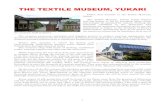 THE TEXTILE MUSEUM, 2016-09-29¢  2 SAWTOOTH ROOF The building in which the Textile Museum, Yukari is