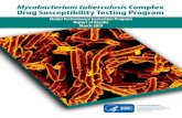 Mycobacterium tuberculosis Complex Drug Susceptibility ... Mycobacterium tuberculosis Complex Drug Susceptibility