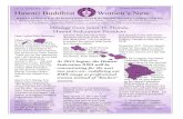 Volume XXXXII, Issue 1 Hawaii Buddhist Women¢â‚¬â„¢s Betsuin BWA Living Legacy Project was started in 2009