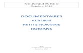 DOCUMENTAIRES ALBUMS PETITS ROMANS ROMANS Nouveaut£©s BCD Octobre 2018 DOCUMENTAIRES ALBUMS PETITS ROMANS