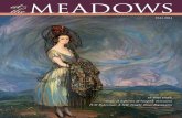 IN THIS ISSUE - Meadows Museum GOYA: A LIFETIME OF GRAPHIC INVENTION The Meadows Museum has one of the