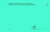 Alternatives in Patent Search and Examination ... 1 Policy Guide on Alternatives in Patent Search and