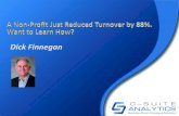 Dick Finnegan - C-Suite Analytics Finnegan Bio 2 â€œRecovering HR ... Calculate turnoverâ€™s cost to