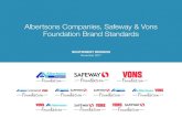 Albertsons Companies, Safeway & Vons Foundation Brand ... CMYK 0-0-0-0 RGB 255-255-255 HEX FFFFFF SAFEWAY