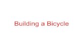 Building a Bicycle - University of Colorado Denver wcherowi/courses/m5793/ ¢  Thus, it would