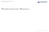 Retirement Basics -  ¢  IRAs An individual retirement arrangement (IRA) is a personal savings