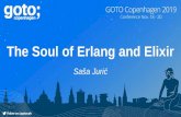 The Soul of Erlang and Elixir - GOTO Conference · PDF file %RabbitMQ Messaging that just works WhatsApp . goto; copenhagen GOTO Copenhagen 2019 Conference Nov. 18 - 20 Remember to
