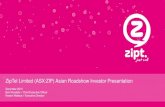 ZipTel Limited (ASX:ZIP) Asian Roadshow Investor ... ZipTel Limited (ASX:ZIP) Asian Roadshow Investor