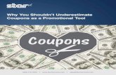 Why You Shouldn¢â‚¬â„¢t Underestimate Coupons as a ... ... you want to try a digital promotion via Facebook