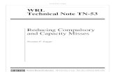Reducing Compulsory and Capacity Misses - HP Reducing Compulsory and Capacity Misses Norman P. Jouppi