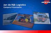 Jan de Rijk Logistics - 2013-11-06آ  Jan de Rijk Logistics Company Presentation. Jan de Rijk Key Figures