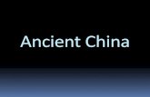 Ancient China - White Plains Middle School ... China as impacted its culture •China is a country in Asia (East Asia aka Far East) •Many features isolate China: - Himalayas - Gobi