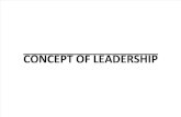 10. Concept of Leadership