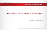 DocAve¢® Backup for Salesforce ... 10 DocAve Backup for Salesforce ¢®: Release Notes DocAve Backup for