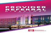 PROVIDER REFERRAL 8 | PROVIDER REFERRAL DIRECTORY PROVIDER REFERRAL DIRECTORY | 9 Perioperative Services