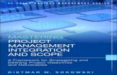 Mastering Project Management Integration and Management Series Mastering Project, ... for Strategizing and Defining Project Objectives and Deliverables ... Chapter 4 Project Requirements